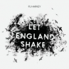 PJ Harvey — Let England Shake