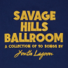 Youth Lagoon — Savage Hills Ballroom