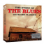 The Story Of The Blues