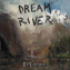 Dream River